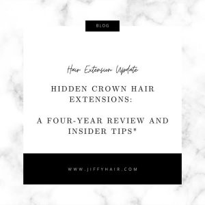 Hidden Crown Hair Extensions A Four-Year Review and Insider Tips